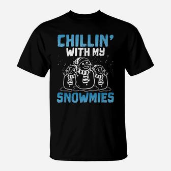 Chillin’ With My Snowmies Funny Christmas Snowman Crew Gift T-Shirt | Crazezy DE