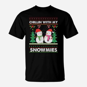 Chillin' With My Snowmies Ugly Christmas Snowman Sweatshirt T-Shirt | Crazezy CA