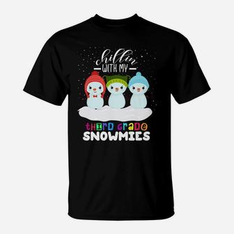 Chillin With My Third Grade Snowmies Christmas Teacher Gift T-Shirt | Crazezy CA