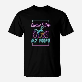 Chilling With My Peeps Funny Bunny T-Shirt | Crazezy CA