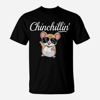 Chinchillin' - Funny Chinchilla Lovers T-Shirt | Crazezy
