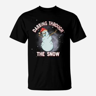 Christmas Dabbing Snowman Funny Dabbing Through The Snow T-Shirt | Crazezy