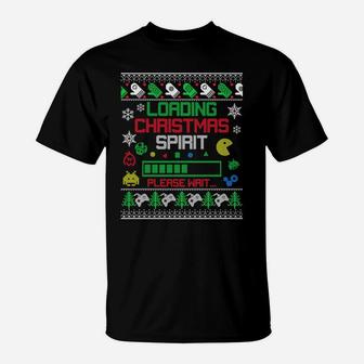 Christmas Gaming - Loading Christmas Spirit For Gamer Ugly Sweatshirt T-Shirt | Crazezy CA