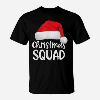 Christmas Squad Shirt Funny Santa Hat Family Matching Pajama T-Shirt | Crazezy UK