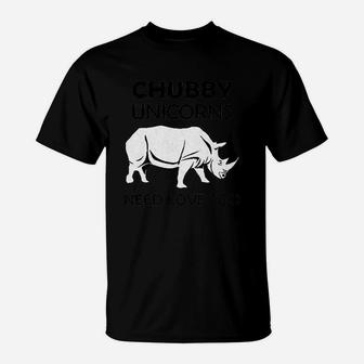 Chubby Unicorns Need Love Too Rhino Lovers T-Shirt | Crazezy