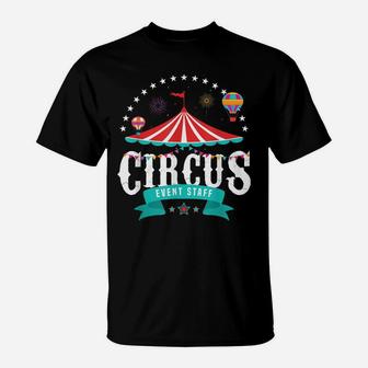 Circus Event Staff Vintage Retro Carnival Birthday Party T-Shirt | Crazezy