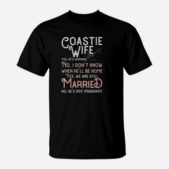 Coastie Wife Us Coast Guard Yes Hes Working T-Shirt | Crazezy