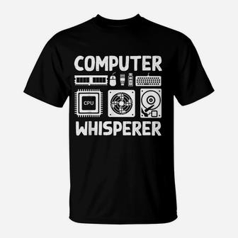 Computer Whisperer Computer Engineering For Tech Support T-Shirt - Thegiftio UK