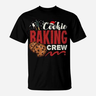 Cookie Baking Crew Gift For A Christmas Party Sweatshirt T-Shirt | Crazezy UK