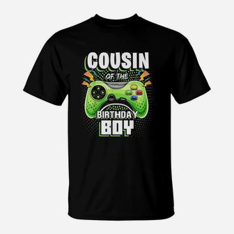 Cousin Of The Birthday Boy Matching Video Gamer Party T-Shirt | Crazezy DE