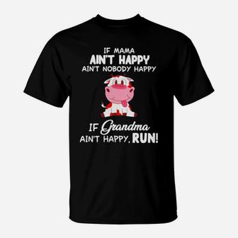 Cow Aint Happy T-Shirt - Monsterry