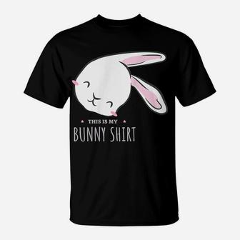 Cute Bunny Funny Saying Rodent Pet Rabbit T-Shirt | Crazezy
