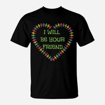 Cute I Will Be Your Friend Tshirt For Back To School T-Shirt | Crazezy UK