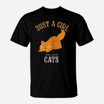 Cute Just A Girl Who Loves Cats Design For Cat Lovers T-Shirt | Crazezy AU
