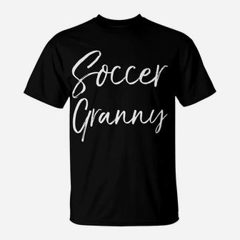 Cute Soccer Grandmother Matching Family Gifts Soccer Granny T-Shirt | Crazezy DE