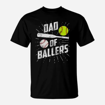 Dad Of Ballers Funny Baseball Softball Game Fathers Day Gift T-Shirt | Crazezy AU