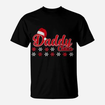 Daddy Claus Matching Family Christmas Pajamas Gifts T-Shirt | Crazezy CA