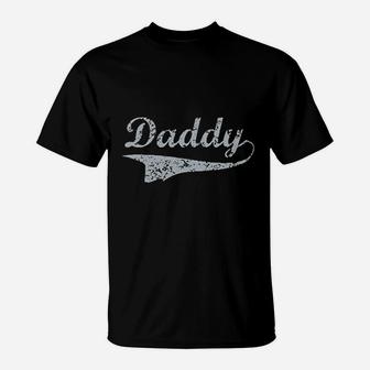 Daddy Fathers Day T-Shirt | Crazezy CA
