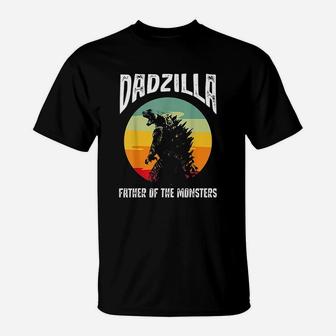 Dadzilla Father Of The Monsters T-Shirt | Crazezy