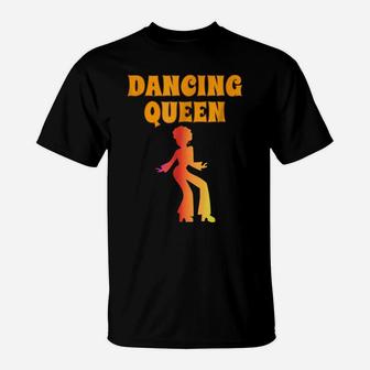 Dancing Queen Girl Gift Her Vintage 1970'S Retro 70S T-Shirt | Crazezy UK