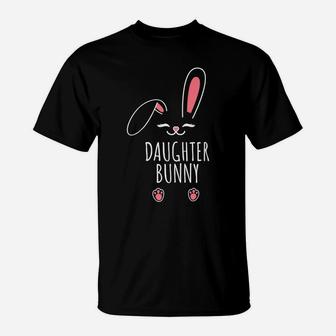 Daughter Bunny Funny Matching Easter Bunny Egg Hunting T-Shirt | Crazezy