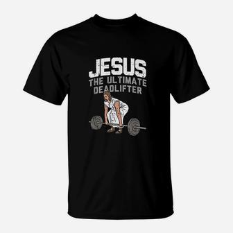 Deadlift Jesus Weightlifting Funny Workout Gym T-Shirt | Crazezy DE