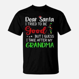 Dear Santa I Tried To Be Good T-Shirt - Monsterry UK