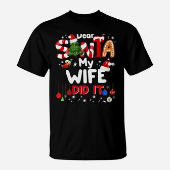Dear Santa My Wife Did It Funny Christmas Gift Boys Kids Sweatshirt T-Shirt | Crazezy CA