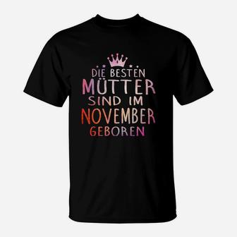 Die Bester Mutter Sind Im November Georen T-Shirt - Seseable