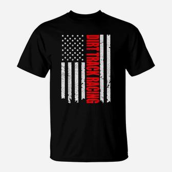 Dirt Track Racing American Flag T-Shirt | Crazezy
