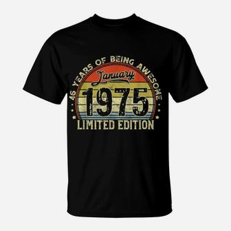 Distressed Retro January 1975 46Th Birthday 46 Yrs Old T-Shirt - Monsterry