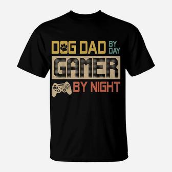 Dog Dad By Day Gamer By Night Vintage T-Shirt | Crazezy