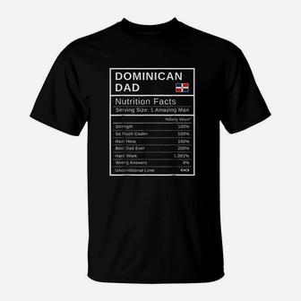 Dominican Dad Nutrition Facts T-Shirt | Crazezy DE