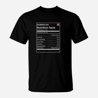 Dominican Nutrition Facts T-Shirt | Crazezy UK