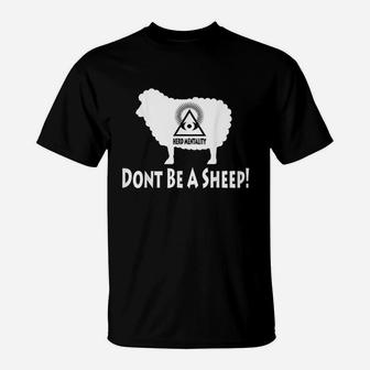 Dont Be A Sheep T-Shirt | Crazezy DE