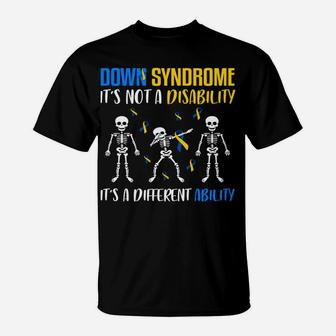 Down Syndrome It's Not A Disability Down Syndrome Awareness Sweatshirt T-Shirt | Crazezy