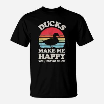 Ducks Make Me Happy Funny Duck Retro Vintage Farmer Farm T-Shirt | Crazezy CA