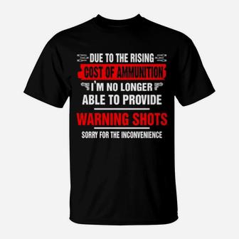 Due To The Rising T-Shirt - Monsterry DE