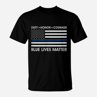Duty Honor Courage Blue Lives Matter American Flag T-Shirt | Crazezy CA
