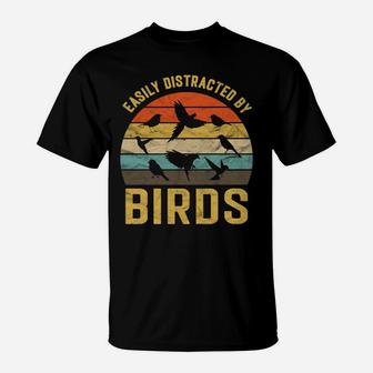 Easily Distracted By Birds Vintage Retro Birds Lover Gift T-Shirt | Crazezy AU