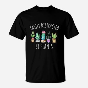 Easily Distracted By Plants Cactus Succulents Succs T-Shirt | Crazezy CA