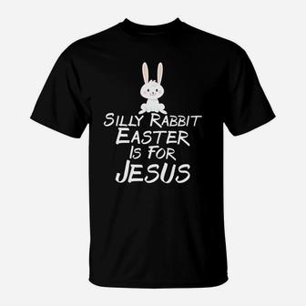 Easter Women Silly Rabbit Easter Is For Jesus T-Shirt - Thegiftio UK