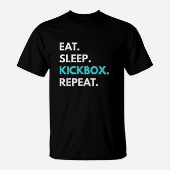 Eat Sleep Kickbox Repeat Kickboxing T-Shirt | Crazezy