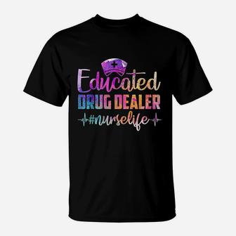 Educated Dealer Nurse Life Funny Nurse Heart Beat T-Shirt | Crazezy