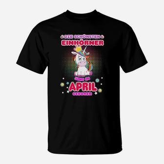 Einhorn April Geburtstag T-Shirt, Unicorn Geboren Tee - Seseable