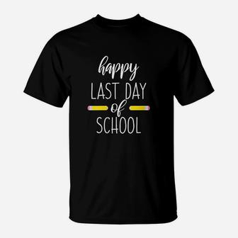 End Of School Year Cute Funny Gift Happy Last Day Of School T-Shirt - Thegiftio UK