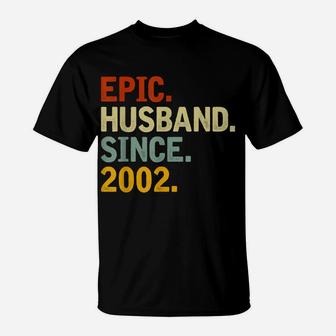 Epic Husband Since 2002 - Funny 20Th Wedding Anniversary T-Shirt | Crazezy UK