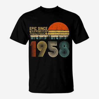 Epic Since January 1958 62Nd Birthday Gift 62 Years Old T-Shirt | Crazezy UK
