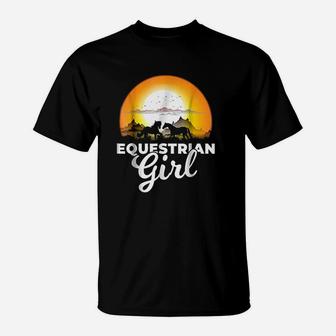 Equestrian Girl A Girl Who Loves Horses T-Shirt | Crazezy CA