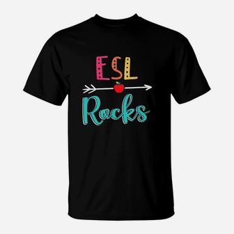 Esl Rocks Teacher Back To School T-Shirt | Crazezy CA